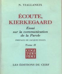 ÉCOUTE, KIERKEGAARD