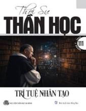 TRÍ TUỆ NHÂN TẠO - THỜI SỰ THẦN HỌC: SỐ 111