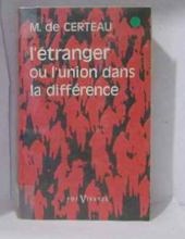 L'ÉTRANGER OU L'UNION DANS LA DIFFÉRENCE