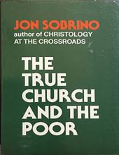 THE TRUE CHURCH AND THE POOR