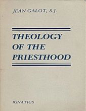 THEOLOGY OF THE PRIESTHOOD