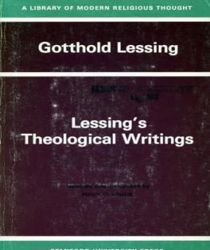 LESSING'S THEOLOGICAL WRITINGS: SELECTIONS IN TRANSLATION