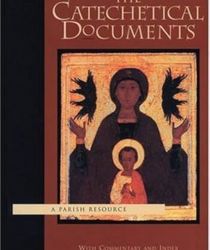 THE CATECHETICAL DOCUMENTS