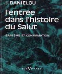 L'entrée DANS L'histoire DU SALUT