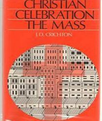 CHRISTIAN CELEBRATION: THE MASS