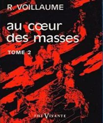 AU COEUR DES MASSES. TOME 2