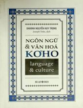 NGÔN NGỮ VÀ VĂN HÓA KƠHO - LANGUAGE & CULTURE