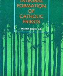 INTEGRAL FORMATION OF CATHOLIC PRIESTS