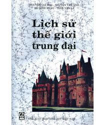 LỊCH SỬ THẾ GIỚI TRUNG ĐẠI