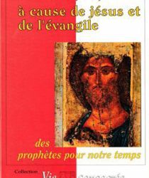 À CAUSE DE JÉSUS ET DE L'ÉVANGILE