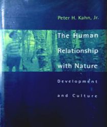 THE HUMAN RELATIONSHIP WITH NATURE : DEVELOPMENT AND CULTURE