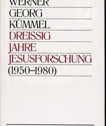 DREISSIG JAHRE JESUSFORSCHUNG (1950-1980)