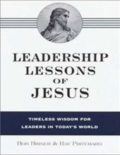 LEADERSHIP LESONS OF JESUS