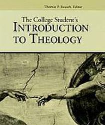 THE COLLEGE STUDENT'S INTRODUCTION TO THEOLOGY