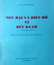 ĐƯỢC COI LÀ NGU DẠI VÌ ĐỨC KI-TÔ