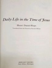 DAILY LIFE IN THE TIME OF JESUS