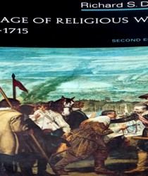 THE AGE OF RELIGIOUS WARS, 1559-1715