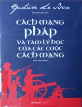 CÁCH MẠNG PHÁP VÀ TÂM LÝ HỌC CỦA CÁC CUỘC CÁCH MẠNG