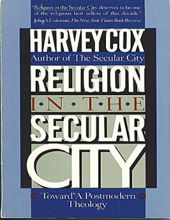 RELIGION IN THE SECULAR CITY