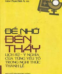 ĐỂ NHỚ ĐẾN THẦY