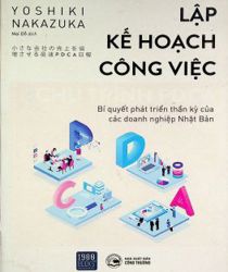 LẬP KẾ HOẠCH CÔNG VIỆC THEO CHU TRÌNH PDCA