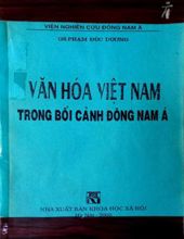 VĂN HÓA VIỆT NAM TRONG BỐI CẢNH ĐÔNG NAM Á