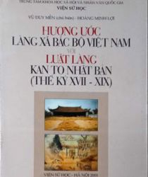 HƯƠNG ƯỚC LÀNG XÃ BẮC BỘ VIỆT NAM VỚI LUẬT LÀNG KAN TO NHẬT BẢN (THẾ KỶ XVII - XIX)
