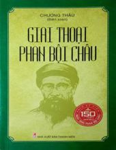 GIAI THOẠI PHAN BỘI CHÂU