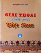 GIAI THOẠI DÃ SỬ VIỆT NAM