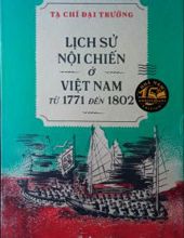 LỊCH SỬ NỘI CHIẾN Ở VIỆT NAM TỪ 1771 ĐẾN 1802