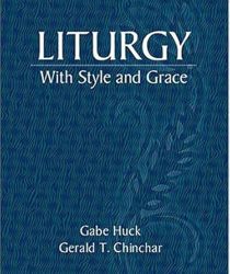 LITURGY WITH STYLE AND GRACE