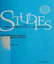 STUDIES IN THE SPIRITUALITY OF JESUITS: 33/3 MAY 2001