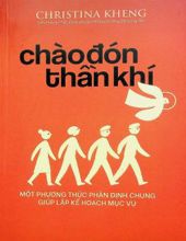 CHÀO ĐÓN THẦN KHÍ: MỘT PHƯƠNG THỨC PHÂN ĐỊNH CHUNG GIÚP LẬP KẾ HOẠCH MỤC VỤ