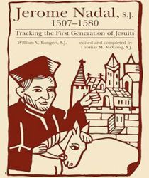 JEROME NADAL, S.J. 1507-1580 