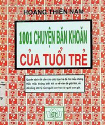 1001 CHUYỆN BĂN KHOĂN CỦA TUỔI TRẺ