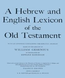 HEBREW AND ENGLISH LEXICON OF THE OLD TESTAMENT
