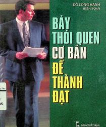 SỔ TAY NGƯỜI QUẢN LÝ: BẢY THÓI QUEN CƠ BẢN ĐỂ THÀNH ĐẠT