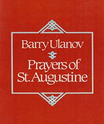 PRAYERS OF ST. AUGUSTINE 