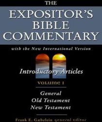 THE EXPOSITOR’S BIBLE COMMENTARY. VOL. 1. INTRODUCTORY ARTICLES