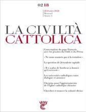 LA CIVILTÀ CATTOLICA: VOL. 2, NO 2, FEBRUARY 2018