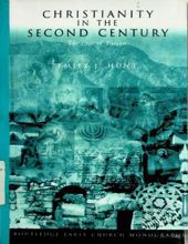 CHRISTIANITY IN THE SECOND CENTURY