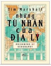 NHỮNG TÙ NHÂN CỦA ĐỊA LÝ