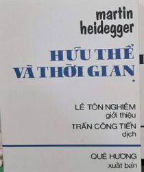 HỮU THỂ VÀ THỜI GIAN: *