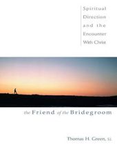 THE FRIEND OF THE BRIDEGROOM