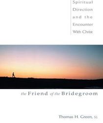 THE FRIEND OF THE BRIDEGROOM