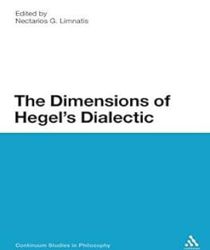 THE DIMENSIONS OF HEGEL'S DIALECTIC (CONTINUUM STUDIES IN PHILOSOPHY)