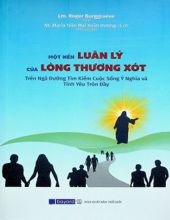 MỘT NỀN LUÂN LÝ CỦA LÒNG THƯƠNG XÓT