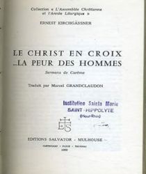 LE CHRIST EN CROIX LA PEUR DES HOMMES