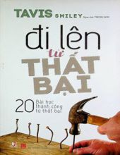 ĐI LÊN TỪ THẤT BẠI