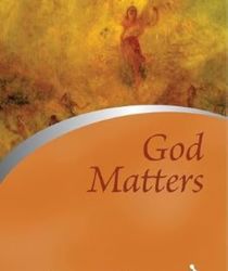 GOD MATTERS
